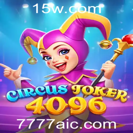 CircusJoker4096: Descubra o Fascinante Mundo do Jogo Inovador